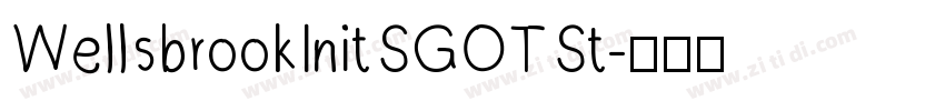 WellsbrookInitSGOTSt字体转换