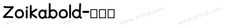 Zoikabold字体转换