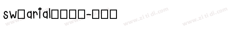 sw的arial字体下载字体转换