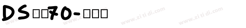 DS照和70字体转换