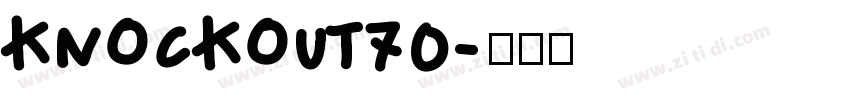 knockout70字体转换