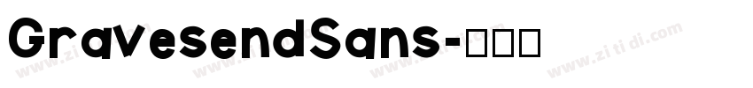 GravesendSans字体转换