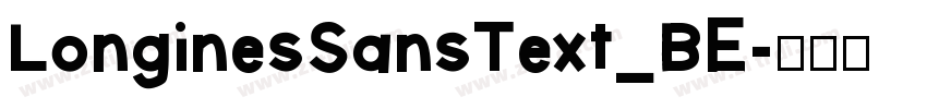 LonginesSansText_BE字体转换