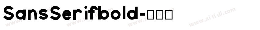 SansSerifbold字体转换