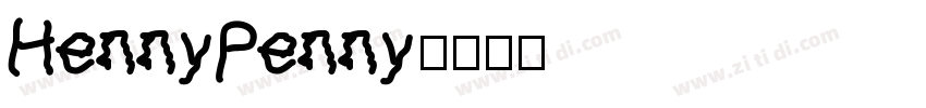 HennyPenny字体转换