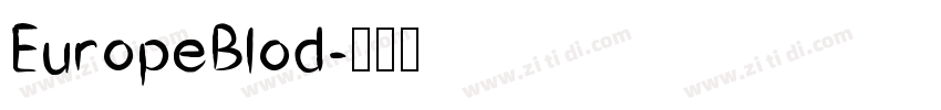 EuropeBlod字体转换