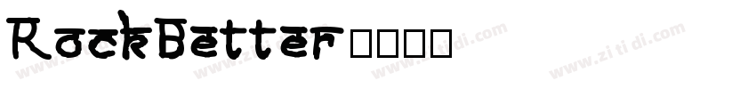 RockBetter字体转换