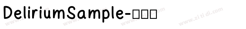 DeliriumSample字体转换