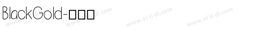 BlackGold字体转换