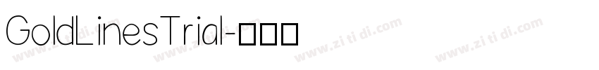 GoldLinesTrial字体转换