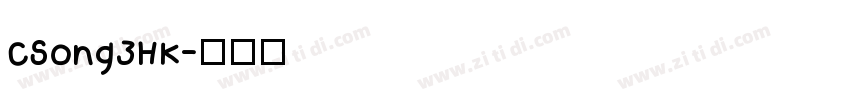 CSong3HK字体转换