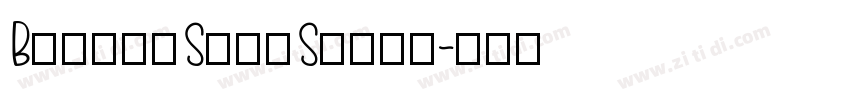 BohemySansSerif字体转换