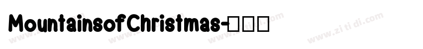 MountainsofChristmas字体转换