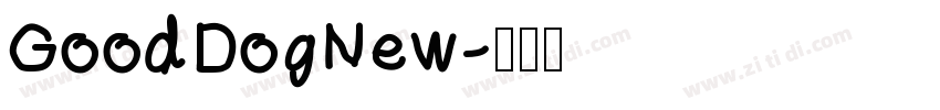 GoodDogNew字体转换