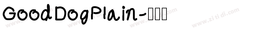 GoodDogPlain字体转换