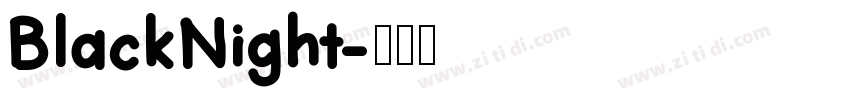 BlackNight字体转换