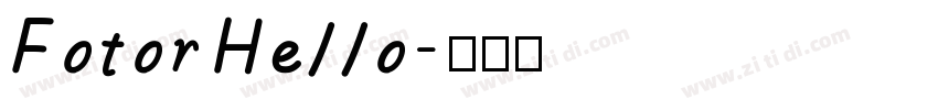 FotorHello字体转换