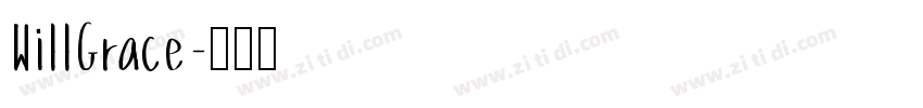 WillGrace字体转换