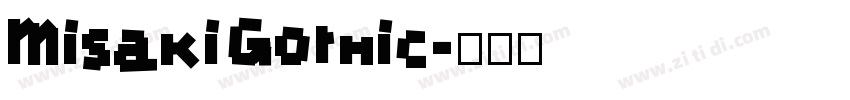 MisakiGothic字体转换
