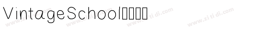 VintageSchool字体转换