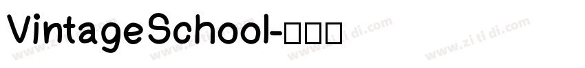 VintageSchool字体转换