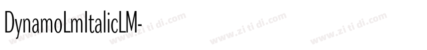 DynamoLmItalicLM字体转换