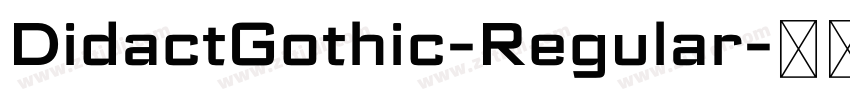 DidactGothic-Regular字体转换