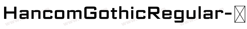 HancomGothicRegular字体转换