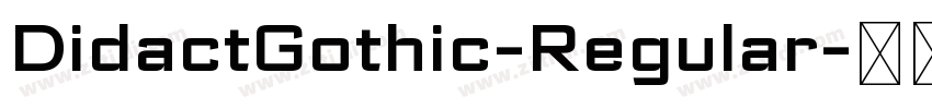 DidactGothic-Regular字体转换