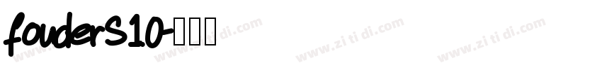 fouderS10字体转换