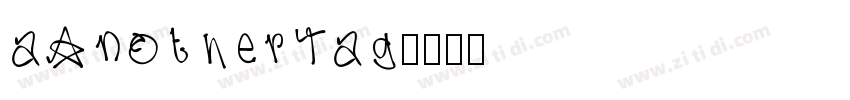 aAnotherTag字体转换