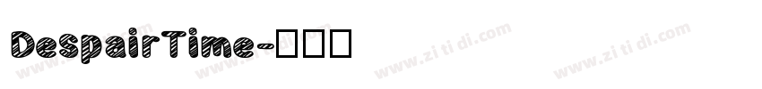 DespairTime字体转换