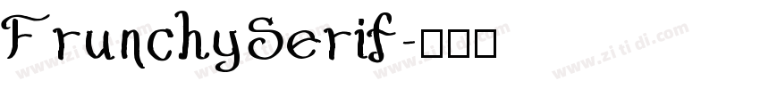FrunchySerif字体转换