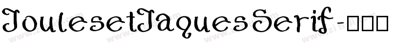JoulesetJaquesSerif字体转换