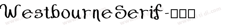 WestbourneSerif字体转换