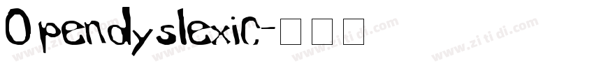 Opendyslexic字体转换