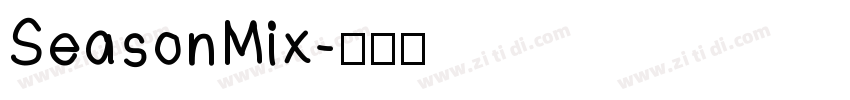 SeasonMix字体转换