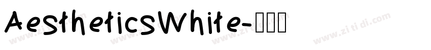 AestheticsWhite字体转换