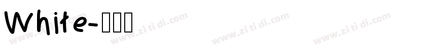White字体转换