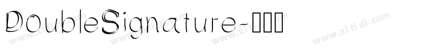 DoubleSignature字体转换