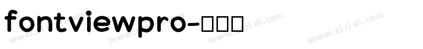 fontviewpro字体转换