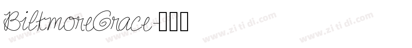 BiltmoreGrace字体转换