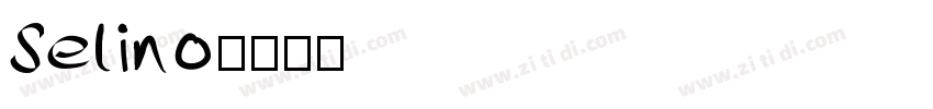 Selino字体转换