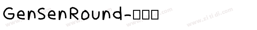 GenSenRound字体转换