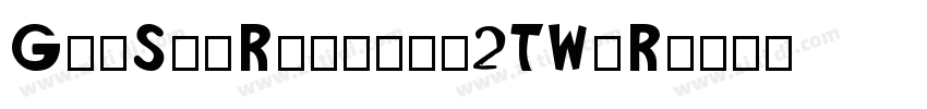 GenSenRounded2TW_R字体转换