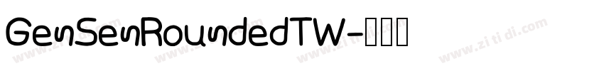 GenSenRoundedTW字体转换