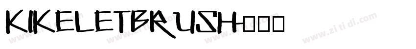 KikeletBrush字体转换