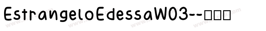 EstrangeloEdessaW03-字体转换