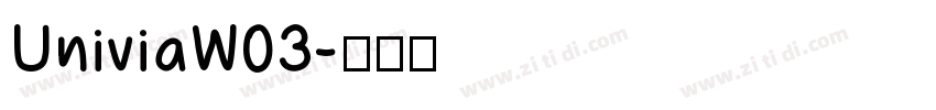 UniviaW03字体转换