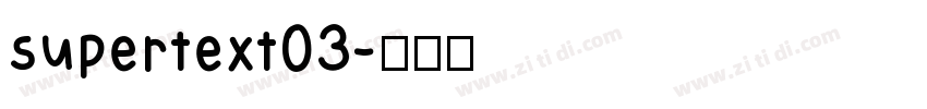 supertext03字体转换